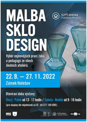 Výstava Malba Sklo Design